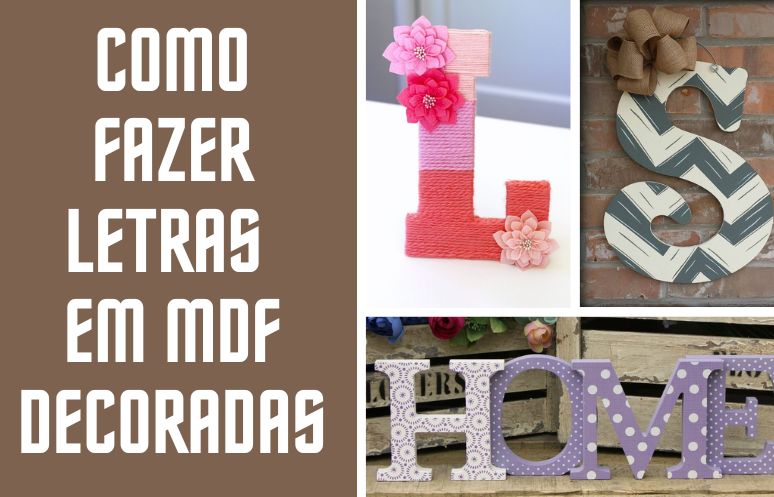 Artesanato com letras de MDF decoradas