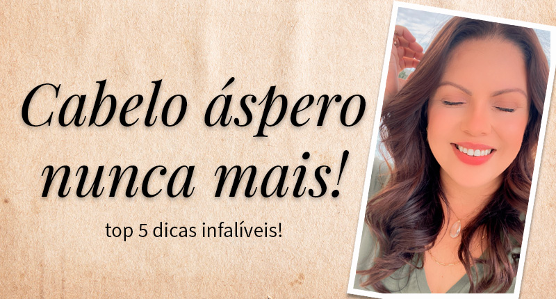 melhores hidratações para cabelo áspero