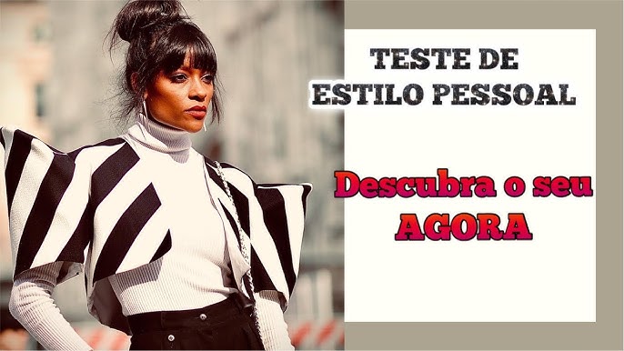 Como descobrir seu estilo pessoal: teste e dicas