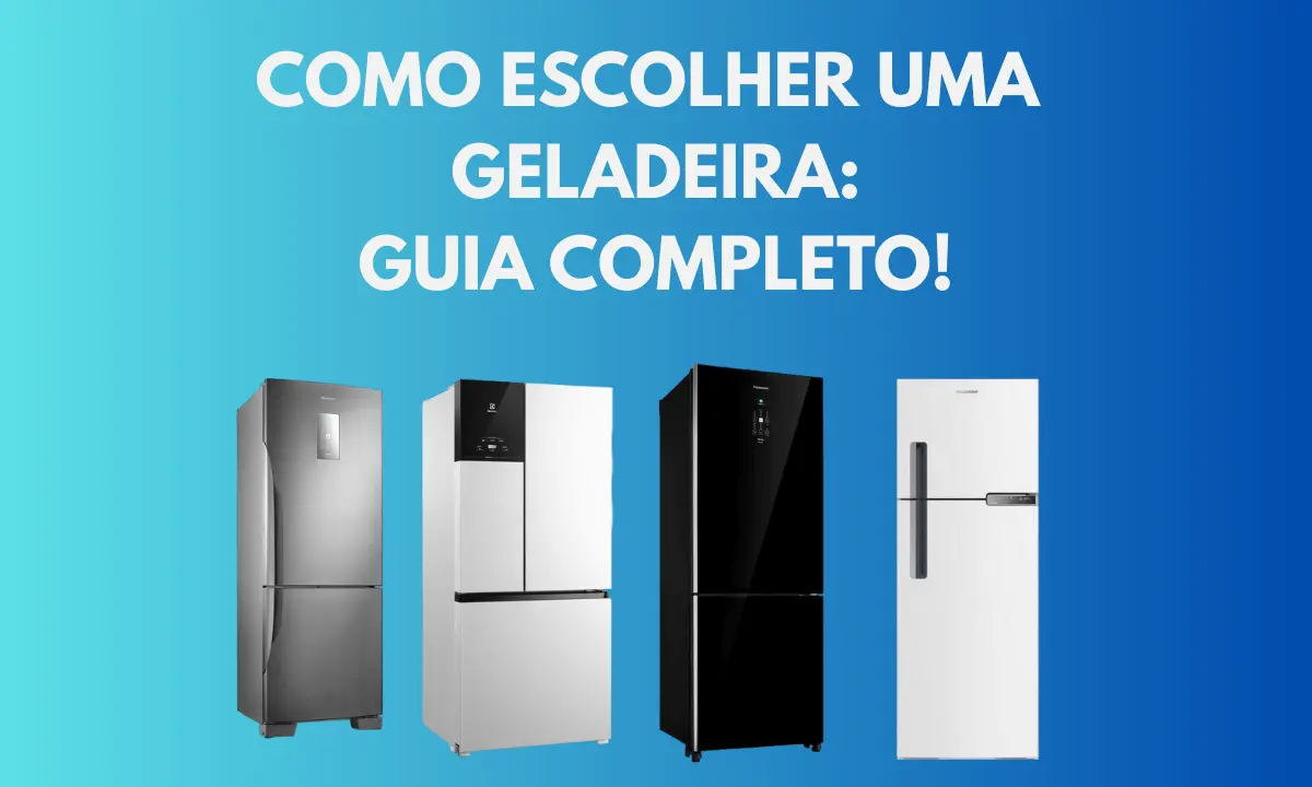 Como escolher a geladeira ideal para família grande