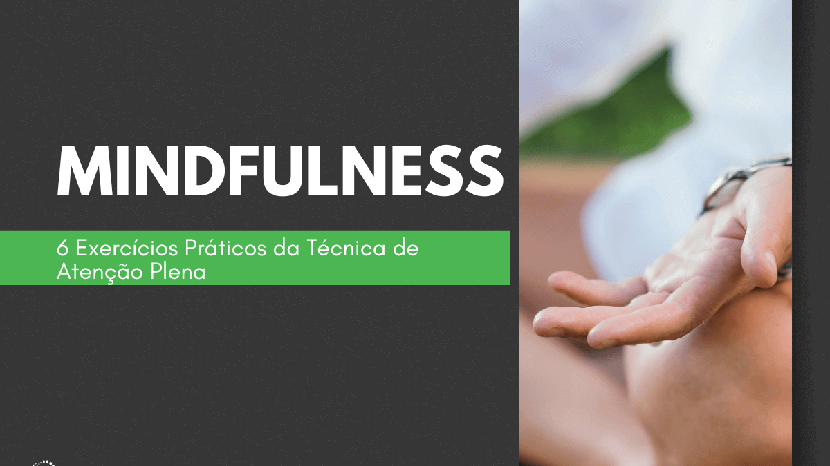 técnicas de atenção plena na natureza