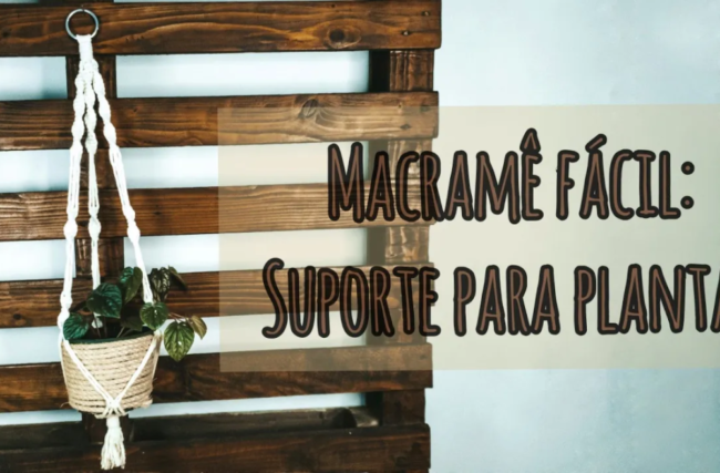 passo a passo suporte de vaso macramê com nó quadrado