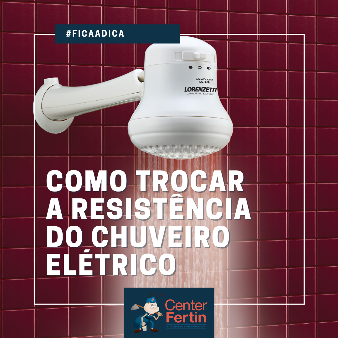 guia seguro para substituição de resistência de chuveiro elétrico