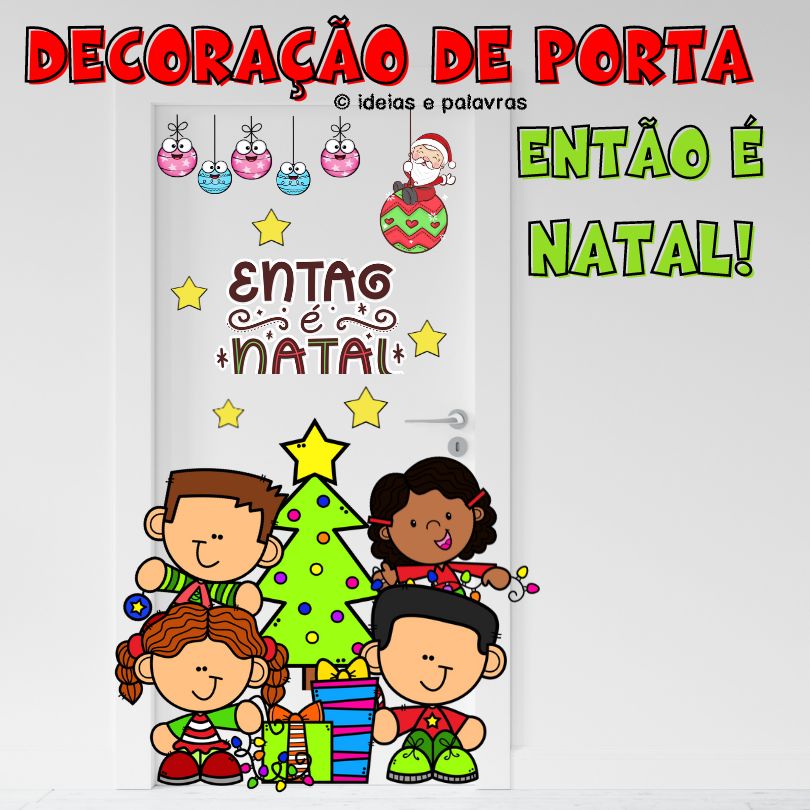 decoração porta natal educação infantil vs decoração porta natal ensino fundamental
