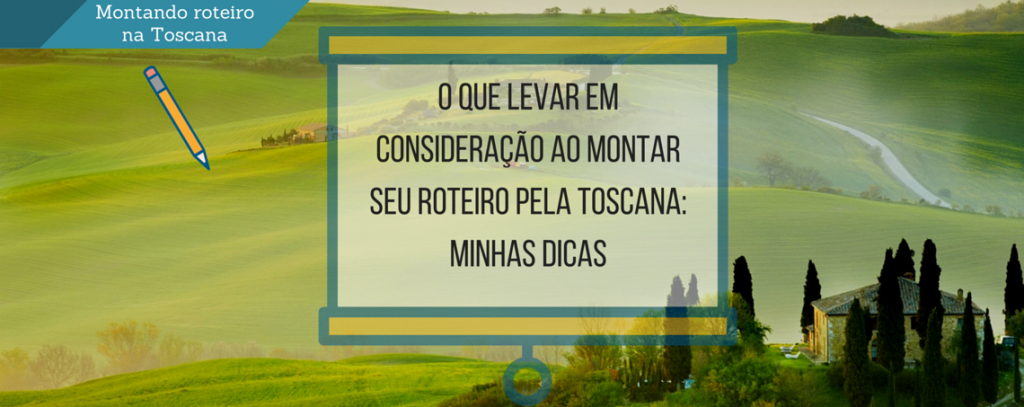 melhores cidades da Toscana para turismo feminino