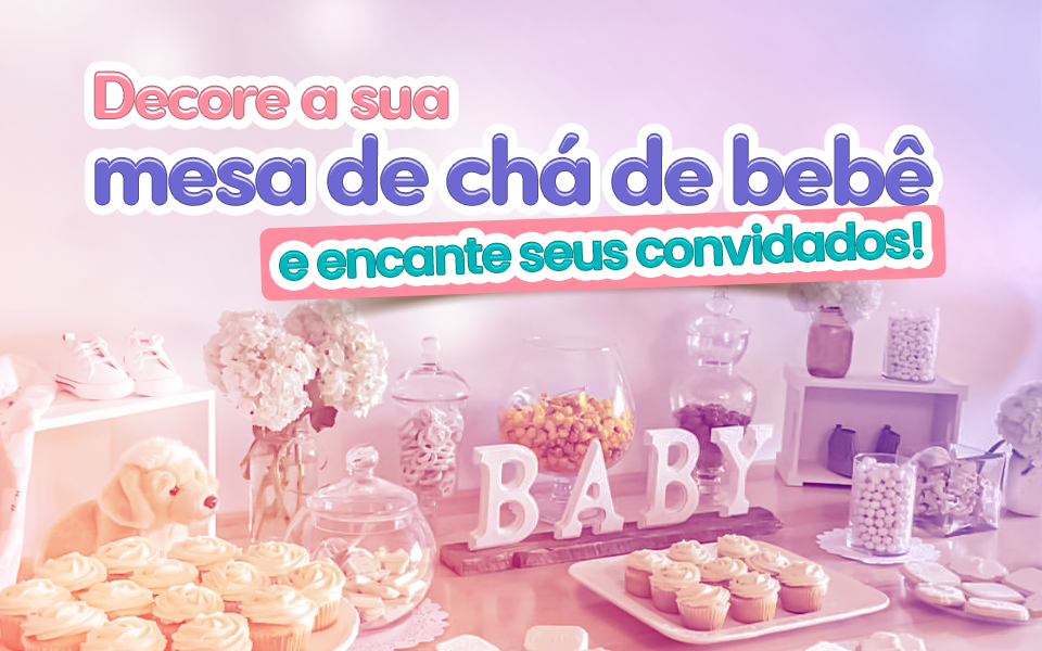 enfeite de mesa cha de bebe