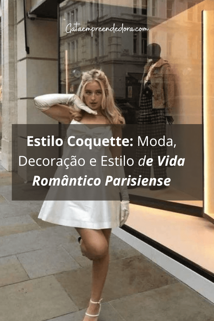 o que é estilo coquette