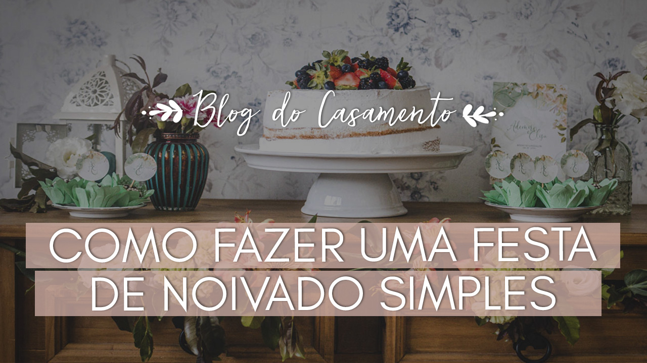 noivado diy