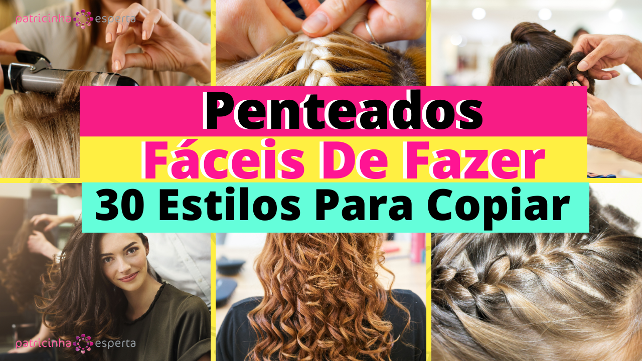 penteados para fazer em 5 minutos
