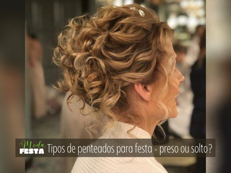 penteados cabelo solto para festas inspiracoes