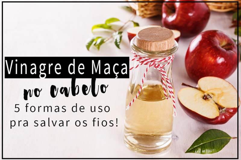 vinagre de maça e bom para cabelo