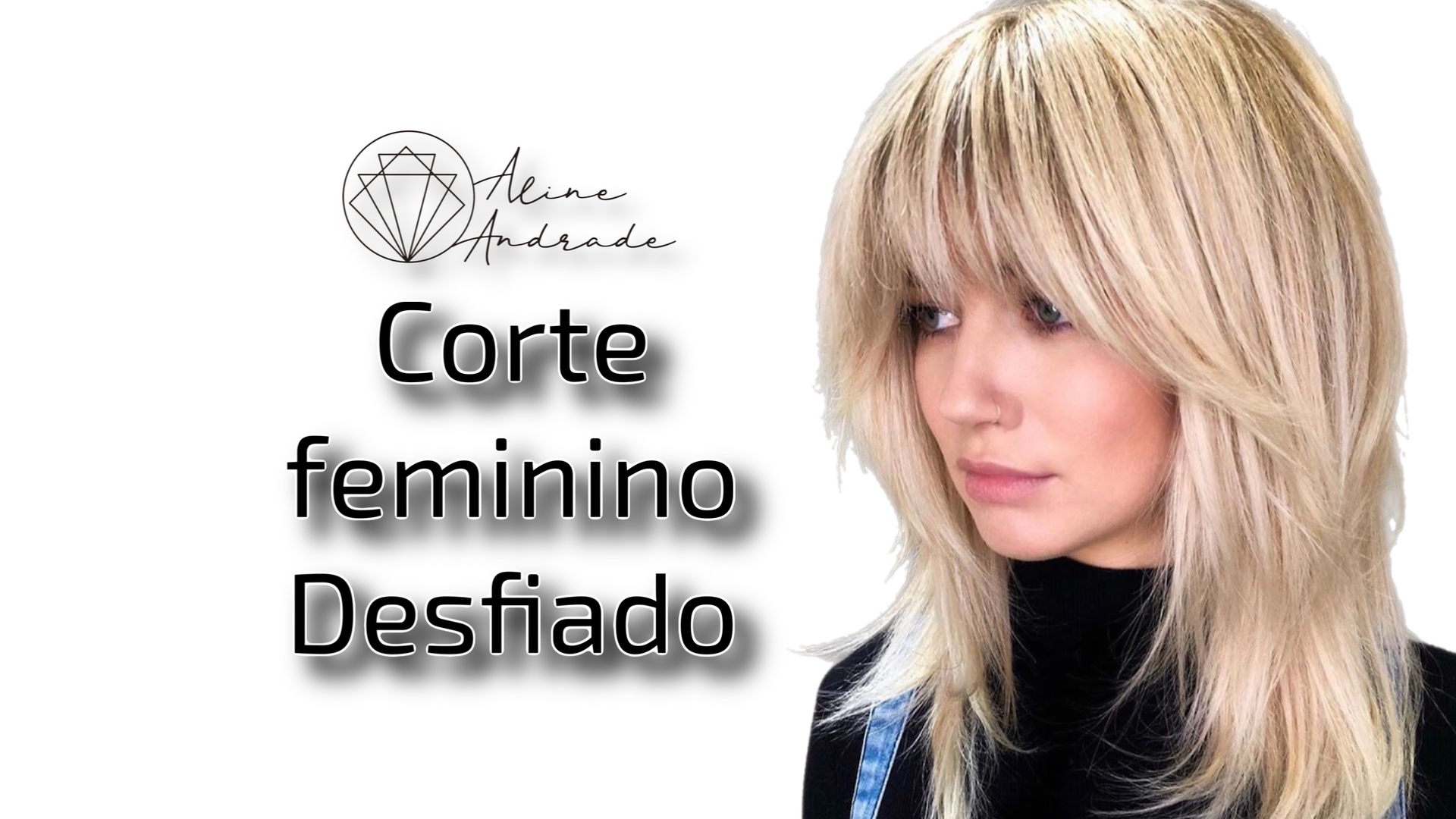 cabelo desfiado com franja