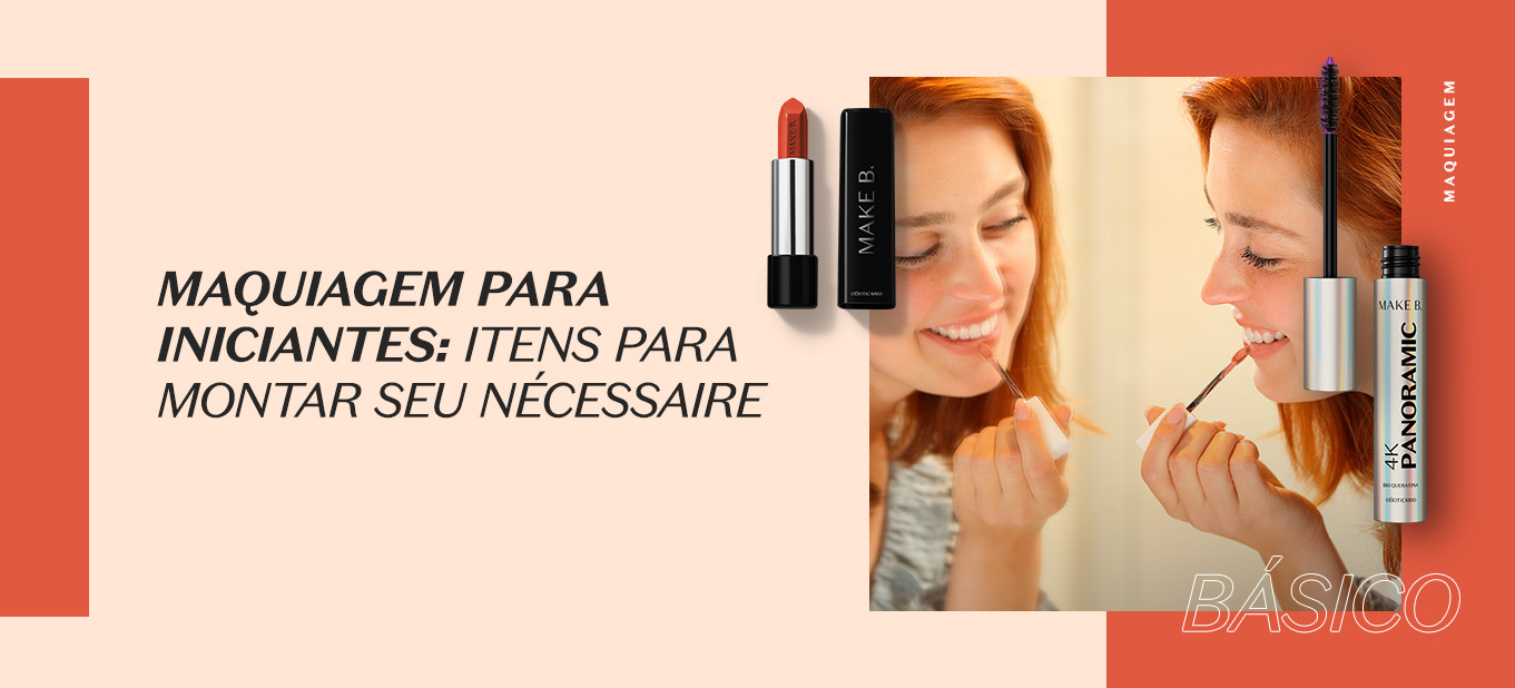como montar uma necessaire de maquiagem