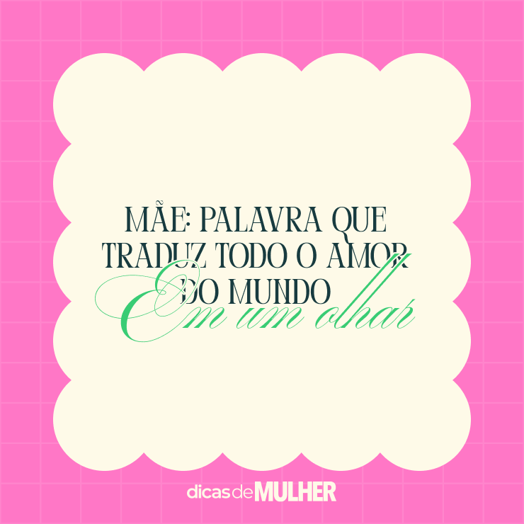 frases para o dia das mães curtas