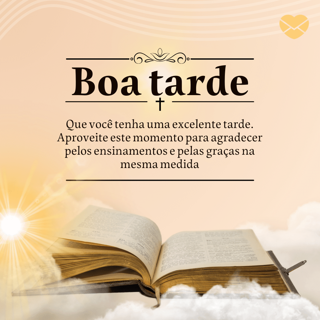 mensagem de boa tarde abençoada por Deus