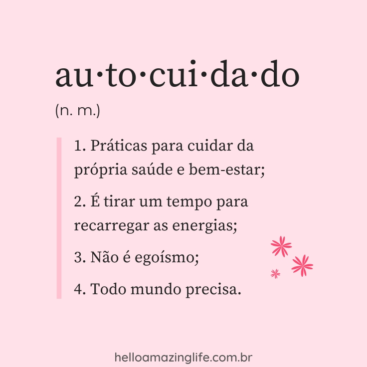 como cuidar de si mesma